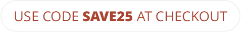 Use Code SAVE25 At Checkout